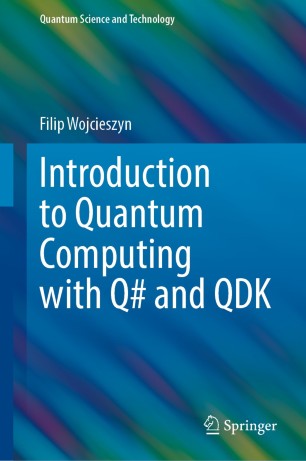 My Introduction to Quantum Computing with Q# and QDK book